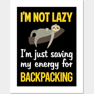 Funny Lazy Backpacking Backpack Backpacker Posters and Art